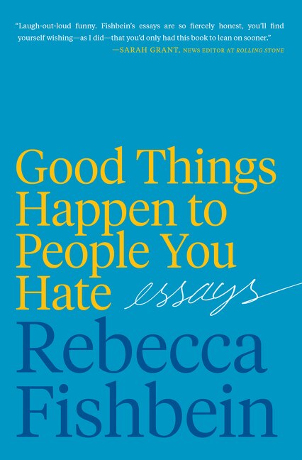 Couverture_Good Things Happen To People You Hate