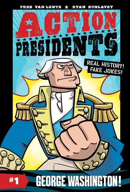 Front cover_Action Presidents #1: George Washington!