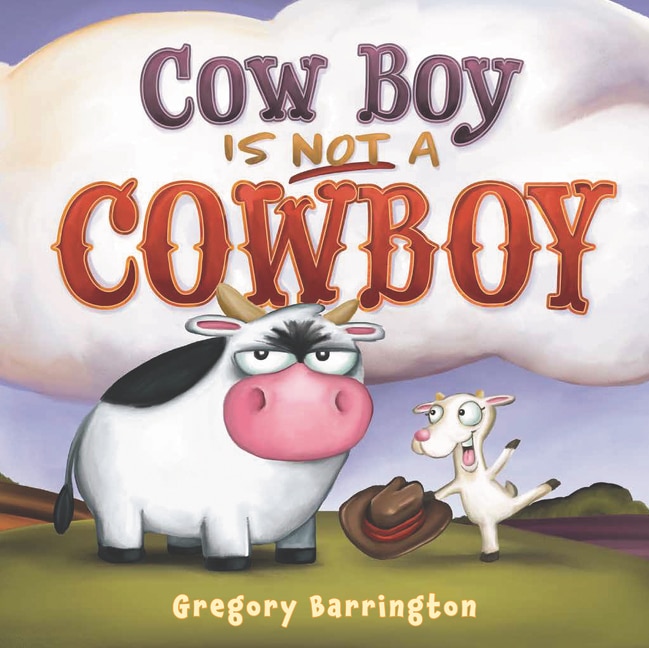 Front cover_Cow Boy Is Not A Cowboy