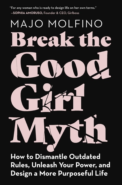 Front cover_Break The Good Girl Myth