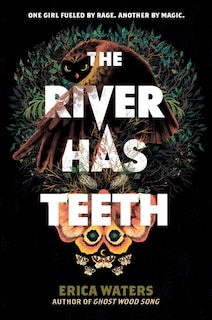 Front cover_The River Has Teeth