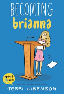Front cover_Emmie & Friends: Becoming Brianna