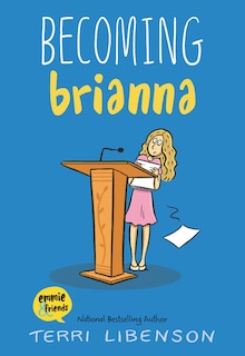 Front cover_Emmie & Friends: Becoming Brianna