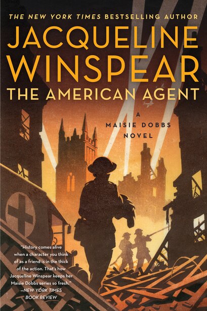 The American Agent: A Maisie Dobbs Novel by Jacqueline Winspear