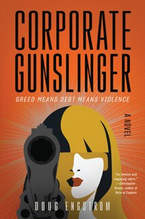 Front cover_Corporate Gunslinger