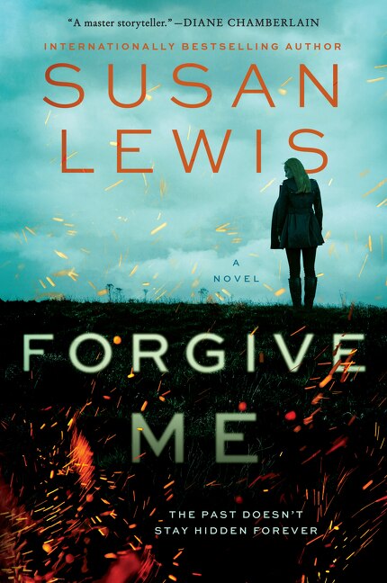 Forgive Me: A Novel