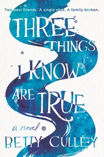 Front cover_Three Things I Know Are True