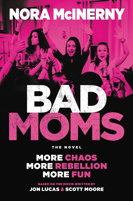 Front cover_Bad Moms