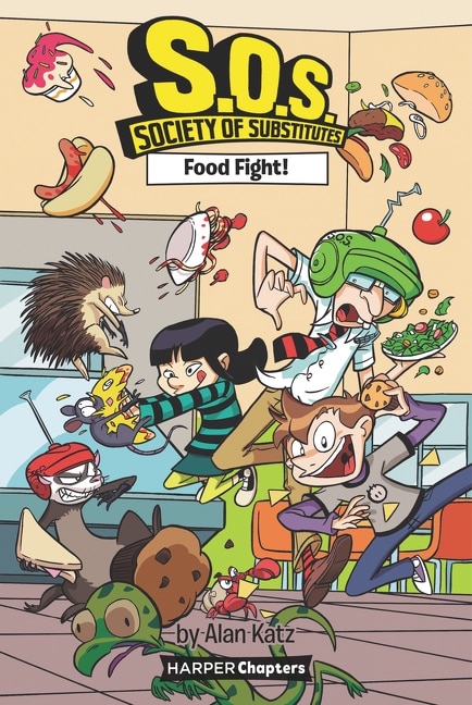Front cover_S.o.s.: Society Of Substitutes #3: Food Fight!