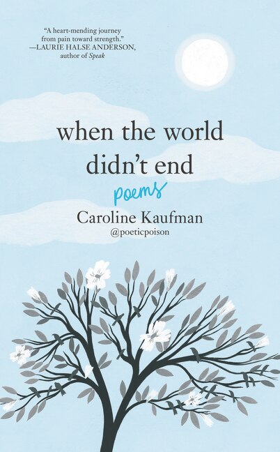 Front cover_When the World Didn’t End: Poems