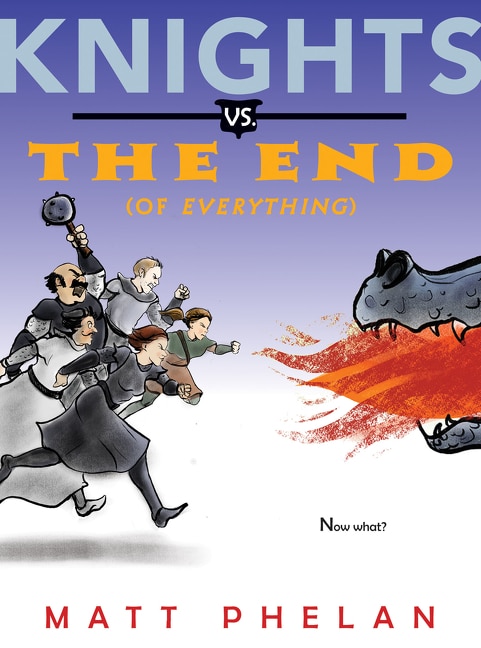 Couverture_Knights Vs. The End (of Everything)