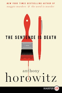 The Sentence Is Death: A Mystery Novel