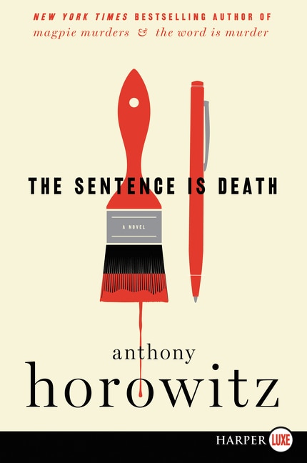 The Sentence Is Death: A Mystery Novel