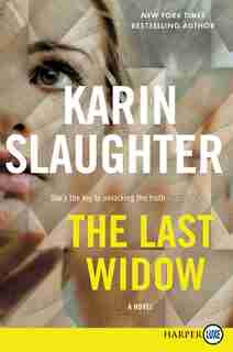 The Last Widow: A Novel de Karin Slaughter