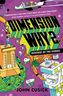 Couverture_Dimension Why #2: Revenge Of The Sequel