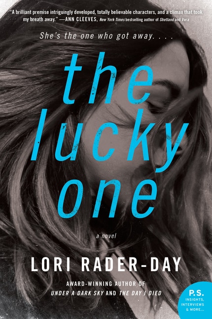LUCKY ONE: A Novel
