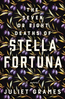 Front cover_The Seven or Eight Deaths of Stella Fortuna