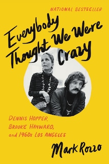 Front cover_Everybody Thought We Were Crazy
