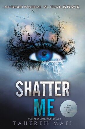 Shatter Me