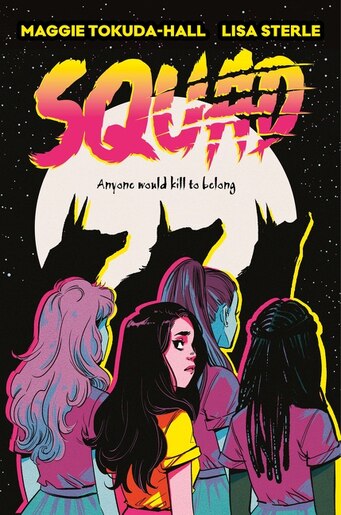 Squad, Book by Maggie Tokuda-hall (Paperback) | www.chapters.indigo.ca