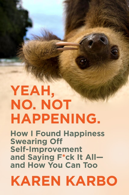Front cover_Yeah, No. Not Happening.