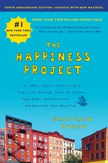 Couverture_The Happiness Project, Tenth Anniversary Edition