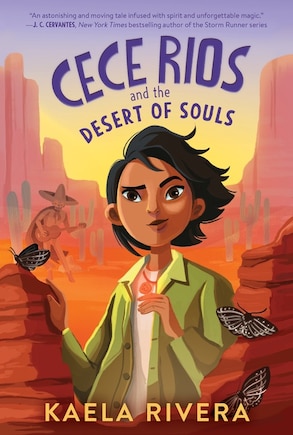 Cece Rios And The Desert Of Souls