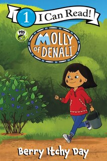 Couverture_Molly Of Denali: Berry Itchy Day