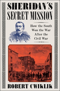 Front cover_Sheridan’s Secret Mission