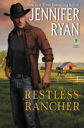 Restless Rancher: Wild Rose Ranch