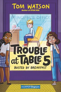 Couverture_Trouble At Table 5 #2: Busted By Breakfast