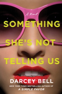 Couverture_Something She's Not Telling Us