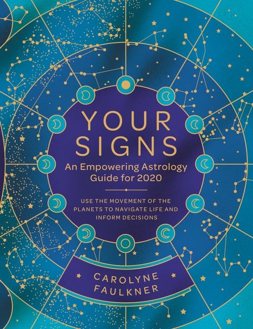 Front cover_Your Signs:  An Empowering Astrology Guide For 2020