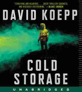 Cold Storage Cd: A Novel by David Koepp