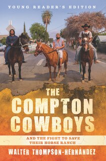 Couverture_The Compton Cowboys: Young Readers’ Edition