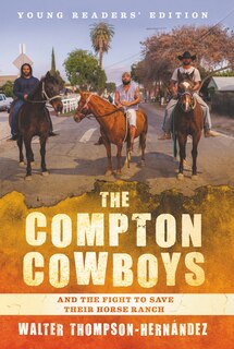 Front cover_The Compton Cowboys: Young Readers’ Edition