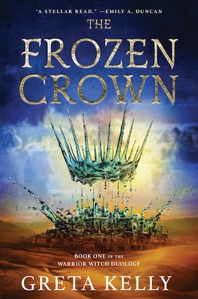 The Frozen Crown: A Novel