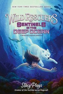 Front cover_Wild Rescuers: Sentinels In The Deep Ocean