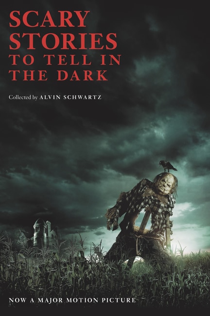 Front cover_Scary Stories to Tell in the Dark Movie Tie-in Edition