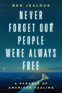 Couverture_Never Forget Our People Were Always Free