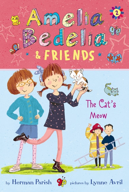 Front cover_Amelia Bedelia & Friends #2: Amelia Bedelia & Friends The Cat's Meow