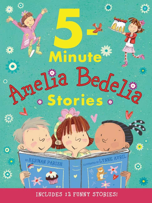 Amelia Bedelia 5-minute Stories