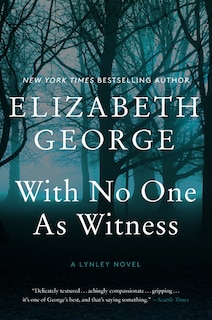 With No One As Witness: A Lynley Novel