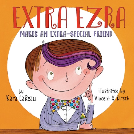 Extra Ezra Makes An Extra-special Friend