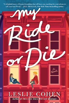 My Ride Or Die: A Novel