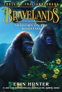 Front cover_Bravelands: Curse Of The Sandtongue #1: Shadows On The Mountain