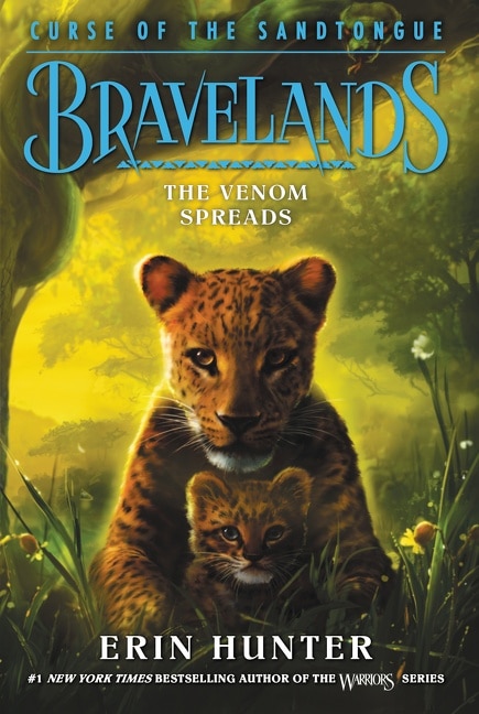 Front cover_Bravelands: Curse Of The Sandtongue #2: The Venom Spreads