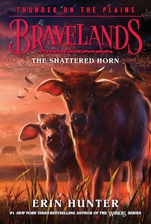 Front cover_Bravelands: Thunder on the Plains #1: The Shattered Horn
