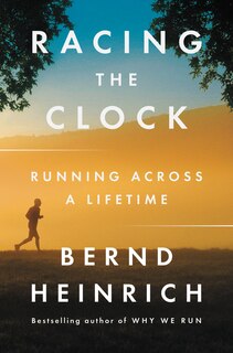 Racing The Clock: Running Across A Lifetime