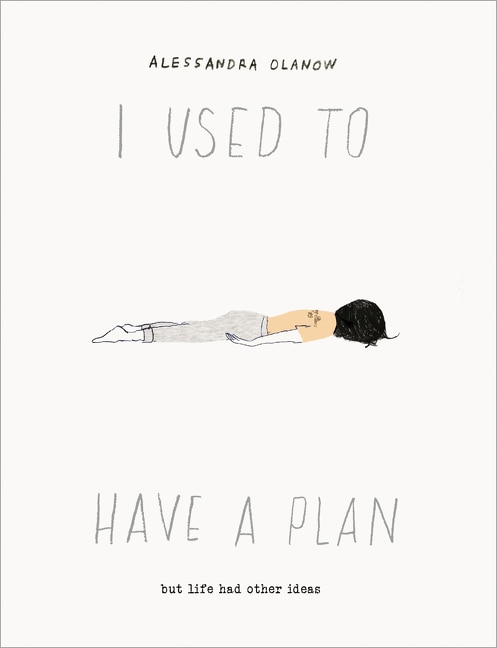 Front cover_I Used To Have A Plan